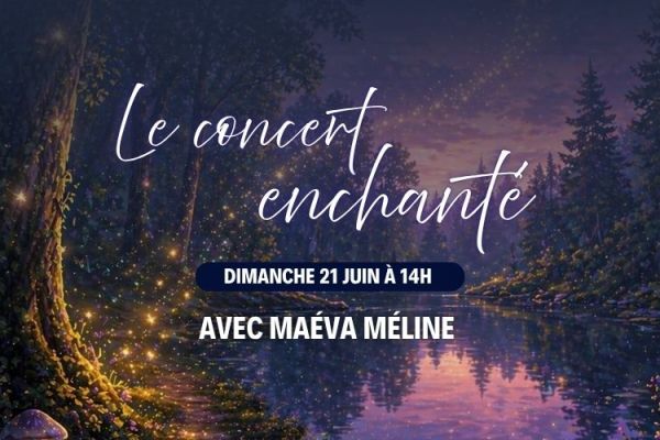 Concert Enchanté, avec la voix de Raiponce